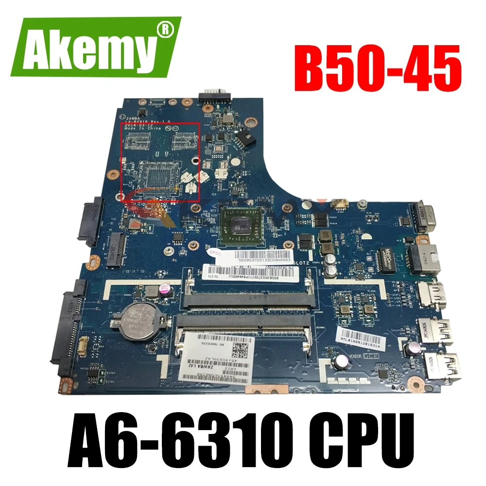 Материнская плата для ноутбука LENOVO Ideapad B50 45 A6 6310 AM6310 материнская ZAWBA/BB LA B291P