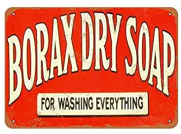 

Borax Dry Soap Vintage Metal Sign Public Sign Decoration Sign 10x14 Inch