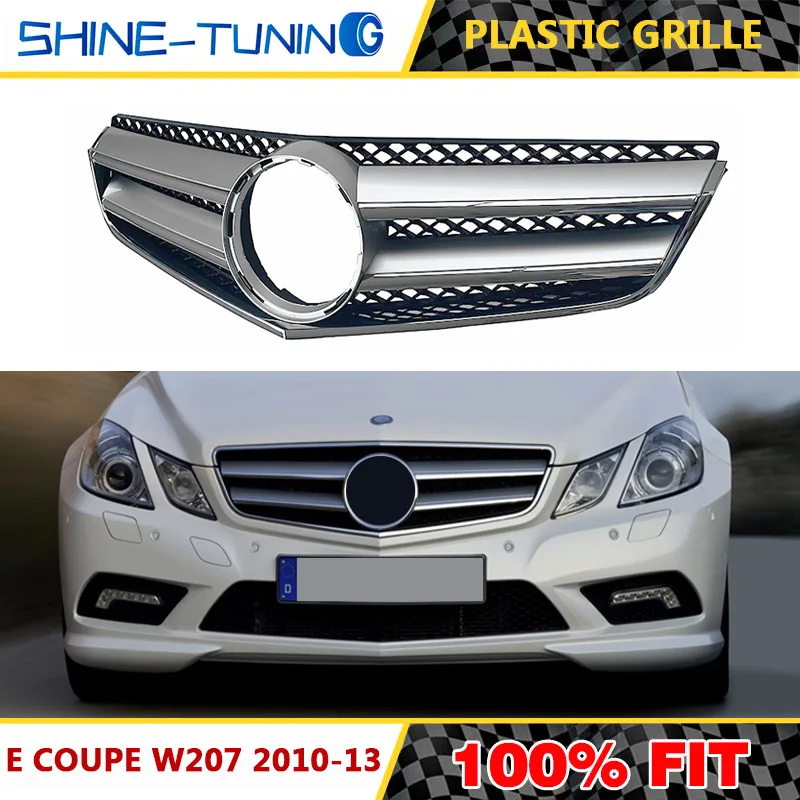 2010 2013 W207 C207 E coupe Кабриолет A207 880 0283 A2078800283 решетки радиатора E200 E300 E400 E500 без