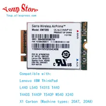 Wireless WWAN Card EM7355 Sierra Gobi5000 LTE 4G Module M.2 NGFF 04W3801 For Lenovo L440 L540 T431s T440 T540P W540 X240