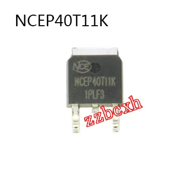 

10 шт./лот новый оригинальный NCEP40T11K TO-252 40V 110A