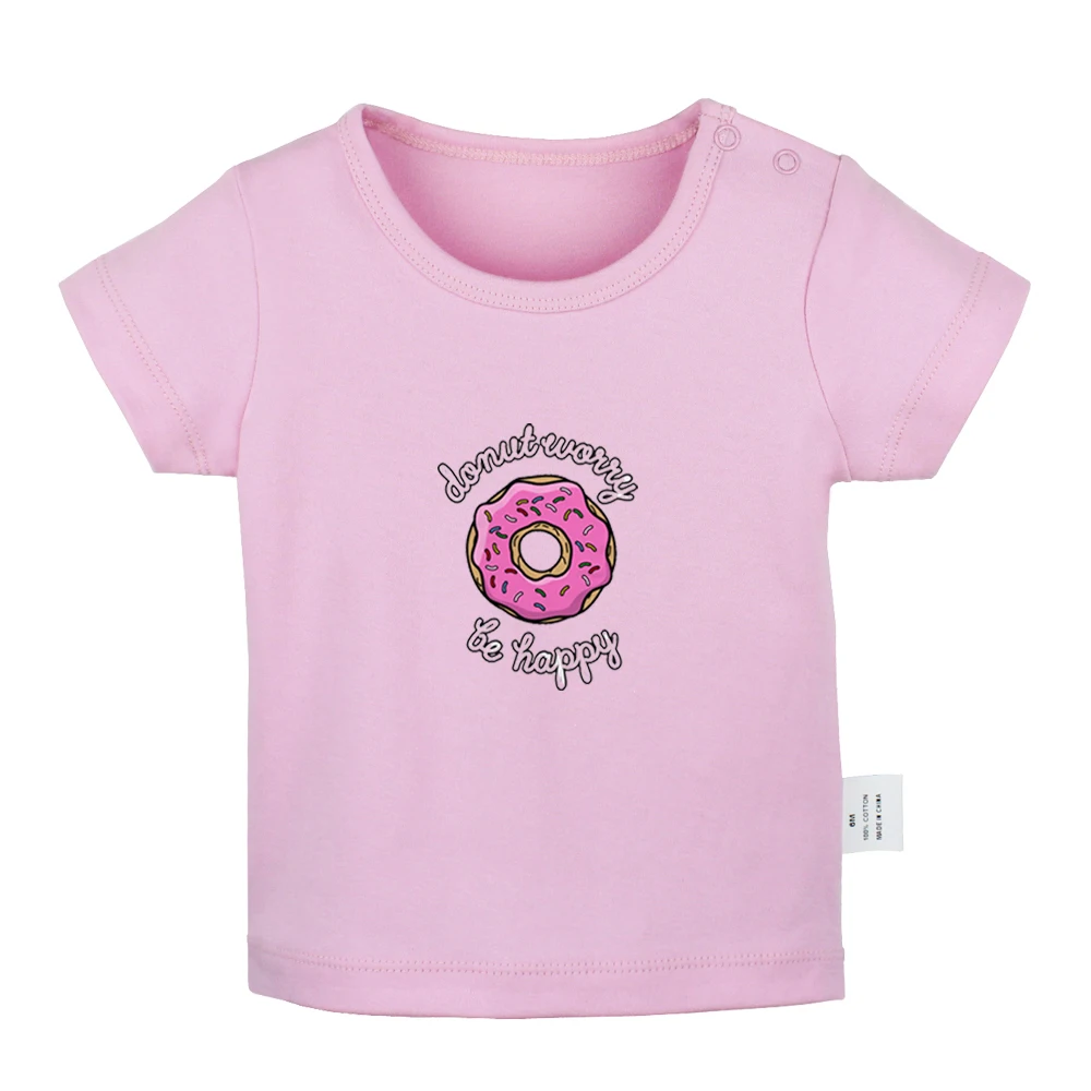 Милые футболки для новорожденных с принтом Don't Worry Donut Be Happy однотонные короткими