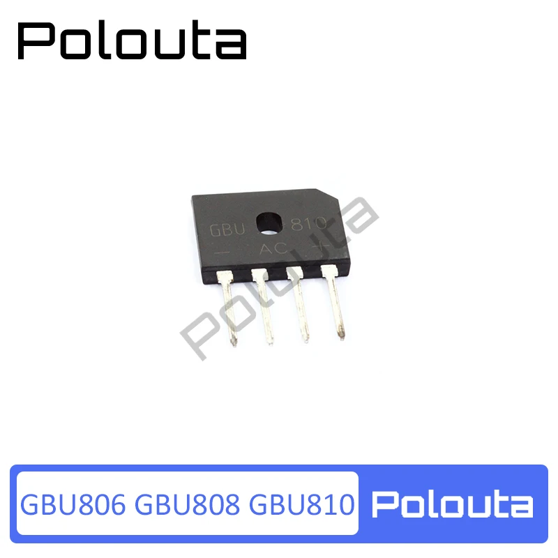 

10 Pcs/lot Polouta Gbu808 Gbu806 Gbu810 Dip4 Direct Plug Rectifier Bridge Rectifier Parts Bridge Rectifier Semiconductor