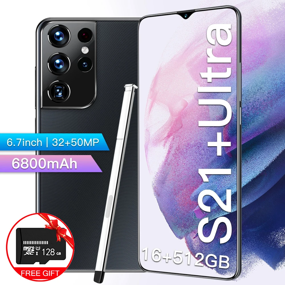 

S21+ultra 6.7 inches Smartphone 16g+512g HD Android Phone 6800mah 32mp+50mp Global Camera 5g Cell Phone Support Google Wifi Gps