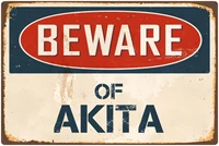 stickerpirate beware of akita 8 x 12 vintage aluminum retro metal sign vs007