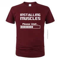 new tshirts installing muscles please wait loading bar funny print t shirt men women summer cotton short sleeve cool tees