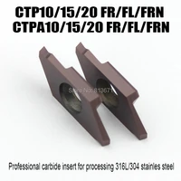 10pcs ctpacpt10 15 20frflfrn turning tools carbide inserts blade for small part stainless steel machining cutting