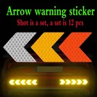 12 шт.компл. Автомобильная наклейка светоотражающая знак со стрелкой Предупреждение ющая наклейка безопасности для автомобиля бампер багажник отражатель опасность лента для стайлинга автомобилей