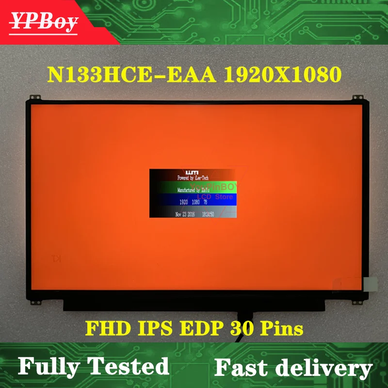 13.3&quot LED FHD IPS 1920X1080 matrix N133HCE-EAA EDP 30PINS Laptop LCD Display Screen |
