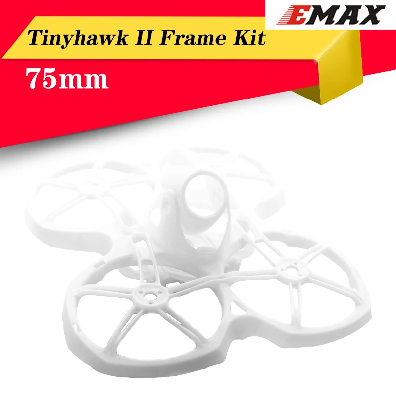 

High Quality EMAX Tinyhawk II 75mm 1-2S Whoop FPV Racing Drone Spare Parts 75mm Polypropylene Frame Kit