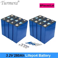 8pieces 3 2v 280ah lifepo4 battery 12v 24v 280ah rechargeable battery pack for electric car rv solar energy storage system notax