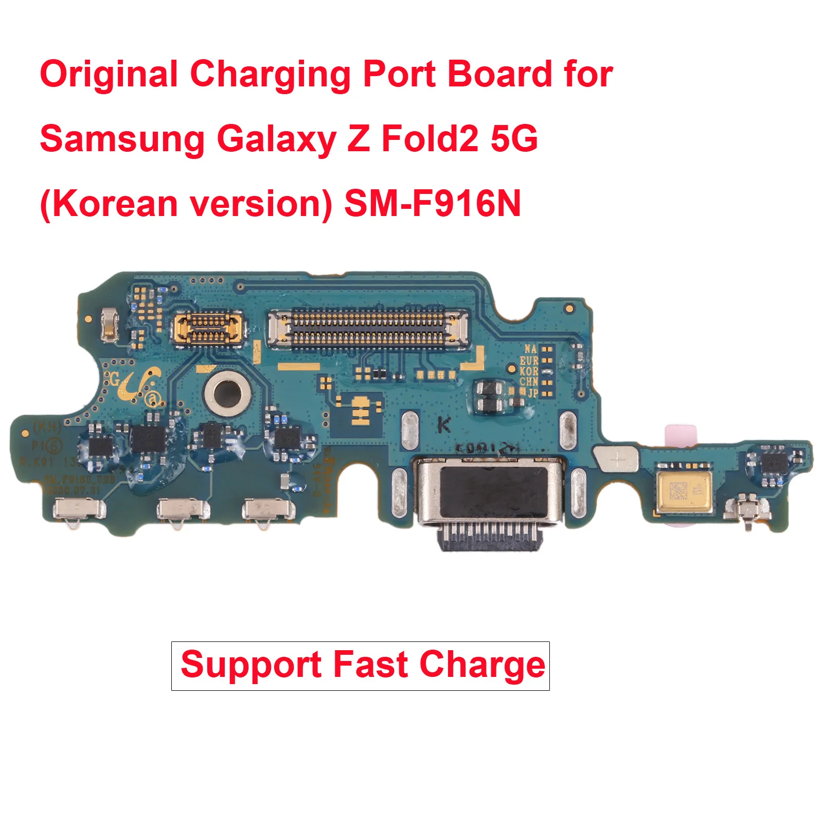 Original USB Charging Port Board for Samsung Galaxy Z Fold2 5G (US Version) SM-F916U/SM-F916N Korean version