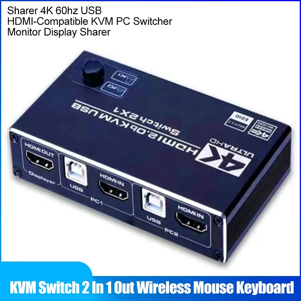 

KVM переключатель 2 в 1 беспроводная мышь клавиатура Sharer 4K 60 Гц USB HDMI-совместимая KVM ПК переключатель монитор дисплей Sharer