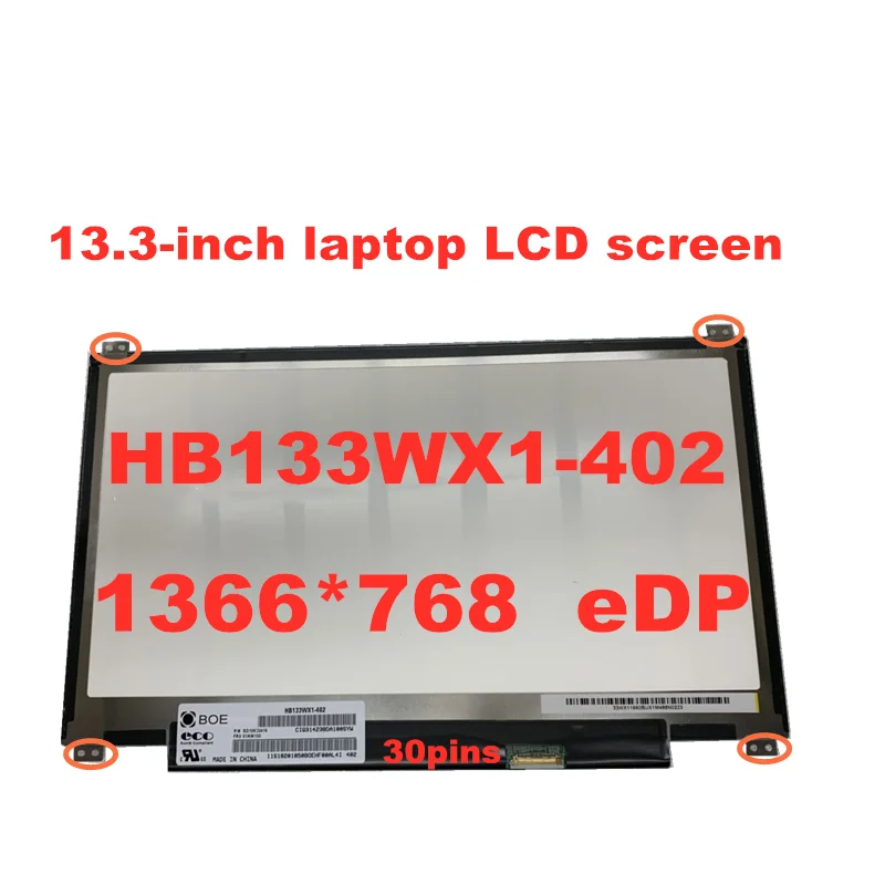 13,3 дюймов HB133WX1-402 B133XTN01.6 N133BGE-E31 N133BGE-EAB 1366*768 eDP 30pin ЖК-экран для ноутбука от AliExpress RU&CIS NEW