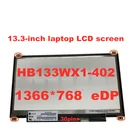 13,3 дюймов HB133WX1-402 B133XTN01.6 N133BGE-E31 N133BGE-EAB 1366*768 eDP 30pin ЖК-экран для ноутбука