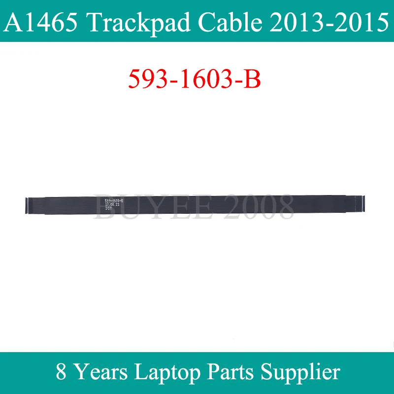 Кабель для трекпада A1465, 2013, 2014, 2015 для Macbook Air 11,6 дюйма, A1465, замена сенсорной панели 593-1603-B 593-1603