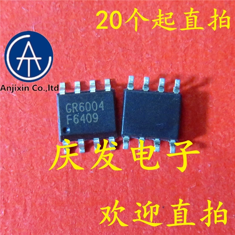 

10 PCS 100% orginal new 100% quality real stock GR6004 SOP8 new power supply IC