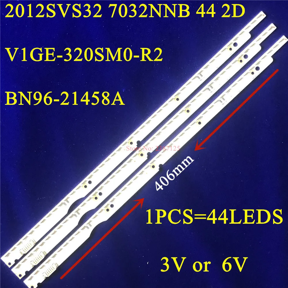 406 мм 44 Светодиодный s Новый светодиодный полосы 2012SVS32 7032NNB 2D REV1.0 32 &quotТВ V1GE-320SM0-R1