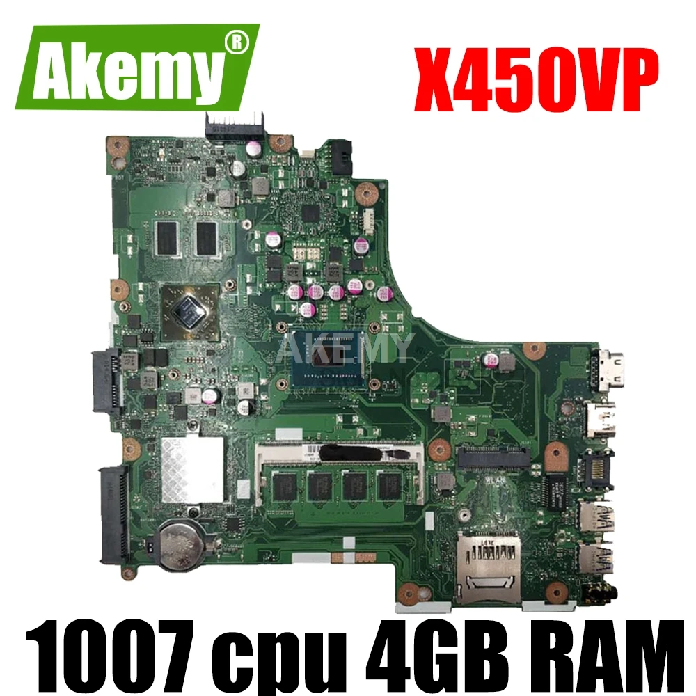 

X450VP 1007 cpu 4 Гб RAM материнская плата для For For For For Asus A450V Y481C X452C D452C X450VP X450CC K450C Материнская плата ноутбука