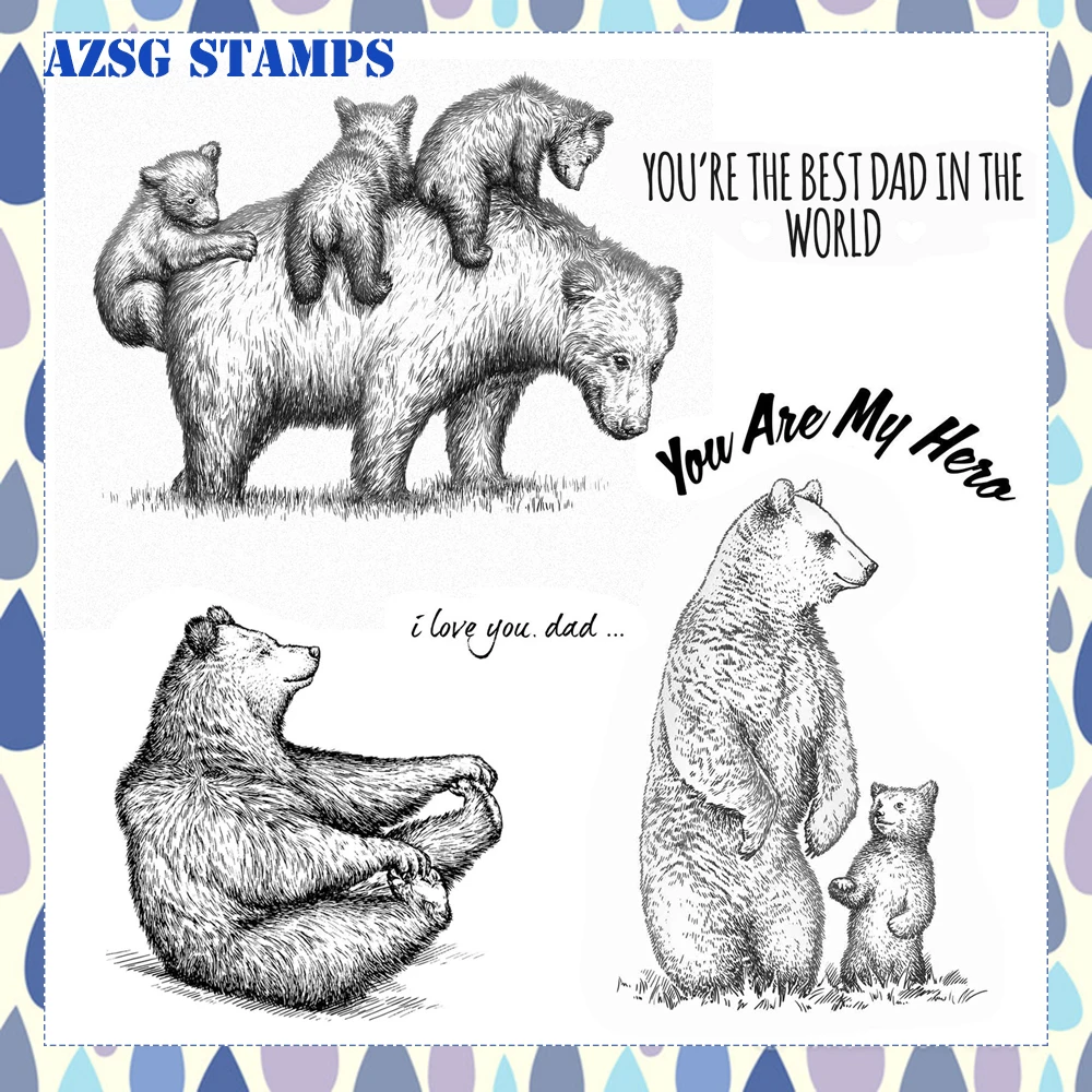 

AZSG Cute Bear for Father's Day Clear Stamps For DIY Scrapbooking/Card Making/Album Decorative Silicone Stamp Crafts