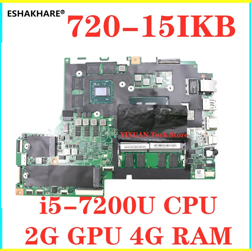 Материнская плата для ноутбука Lenovo YOGA 720 15IKB 5B20P26384 на борту i5 7200U 2 Гб GPU 4G RAM