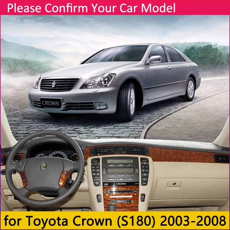 Для Toyota Crown Royal S180 S200 S210 2003~ Majesta Противоскользящий коврик на приборную панель солнцезащитный коврик аксессуары с покрытием - Название цвета: Crown S180 2003-2008