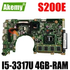 OriginalFor Asus S200E X201EP X202E X201E материнская плата портативного компьютера с I5-3317U Процессор 4GB-RAM 100% полностью протестирована