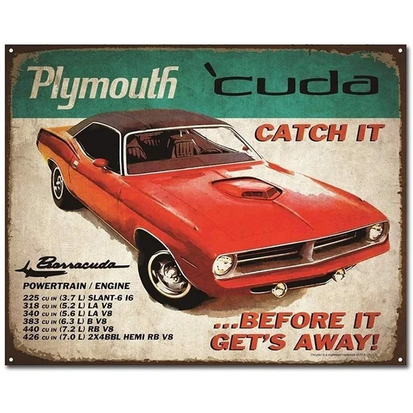 

Plymouth Cuda Catch It Before It Gets Away Vintage Retro Car Auto Tin Sign Metal Sign 20x30cm