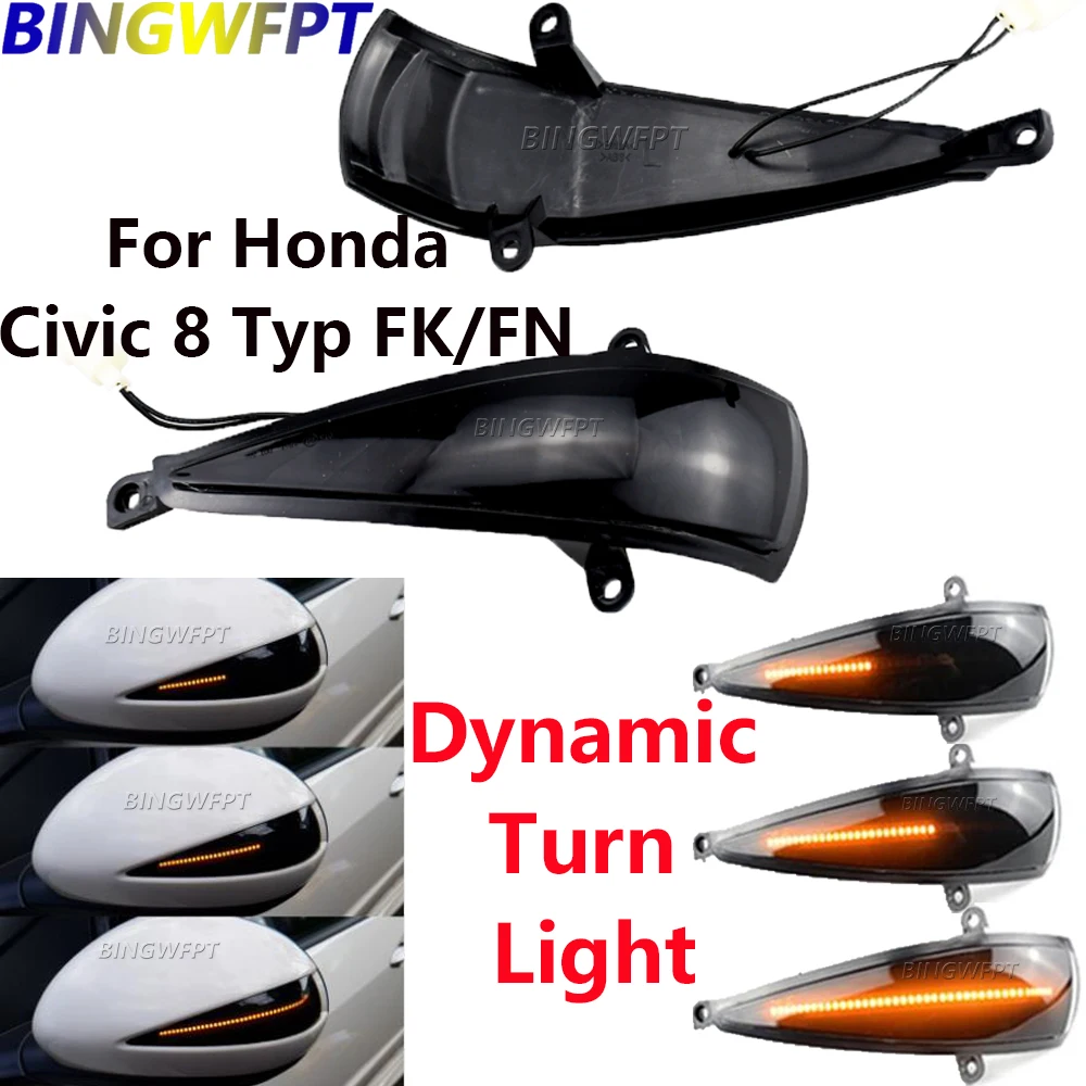 

2X Good quality LED Dynamic Turn Signal Light for Honda Civic 8th MK8 Type-S Type-R FN 1 2 3 Mirror Indicator Blinker Lamp
