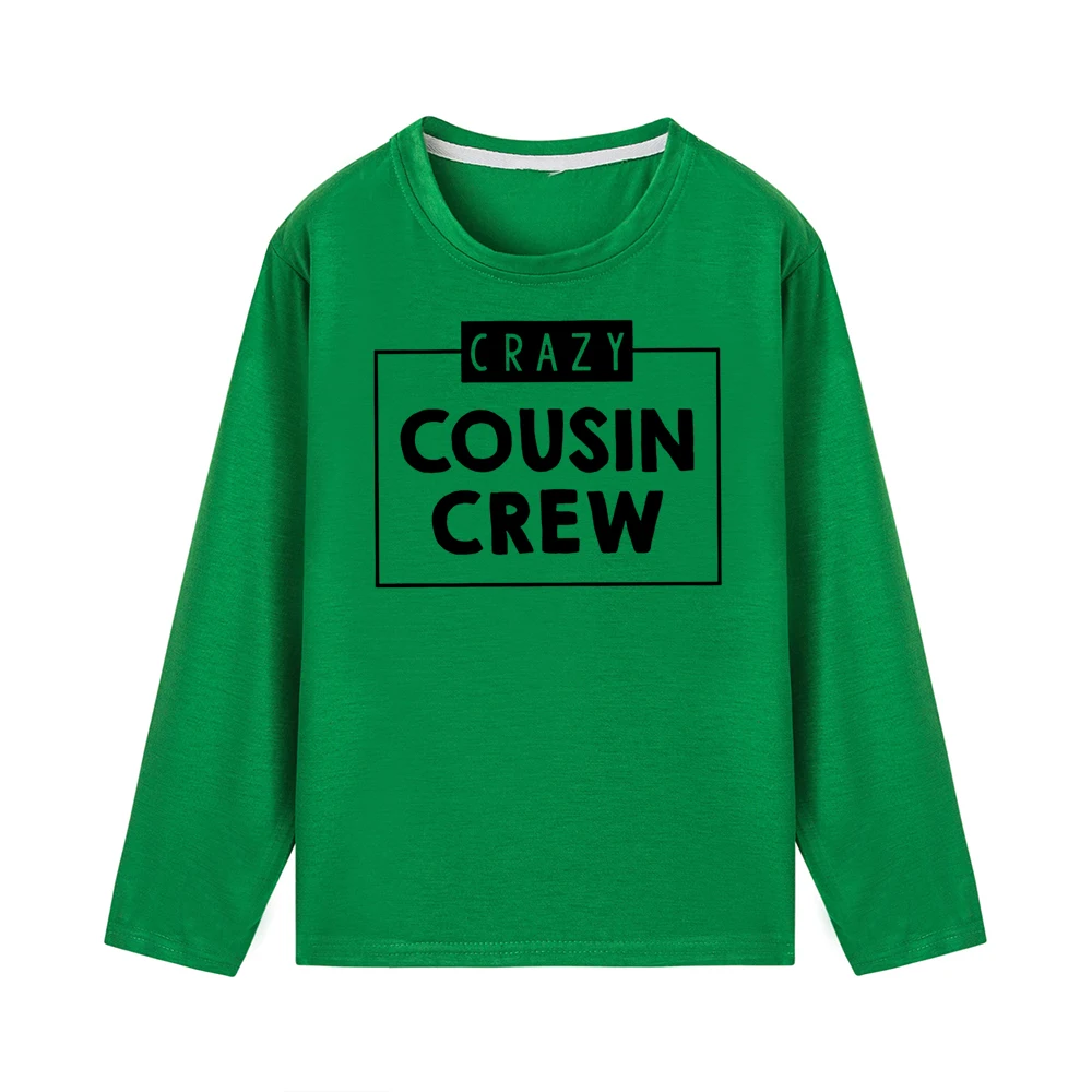 52B9-KLTGN- Детская футболка Crazy Cousin Crew; модная футболка с длинными рукавами для малышей; одинаковые футболки для мальчиков; Детские повседневные футболки с круглым вырезом - Цвет: 52B9-KLTGN-