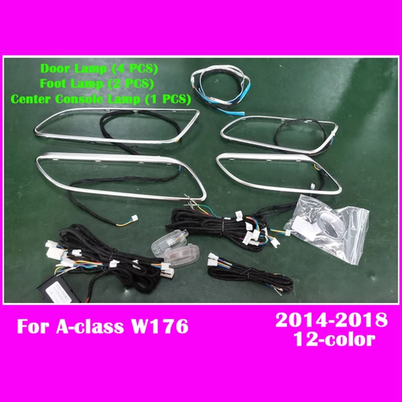 

Car LED Ambient Light Kit 12-Color Lamp Dashboard Strips Door Neon Decorative for Mercedes-Benz a Class W176