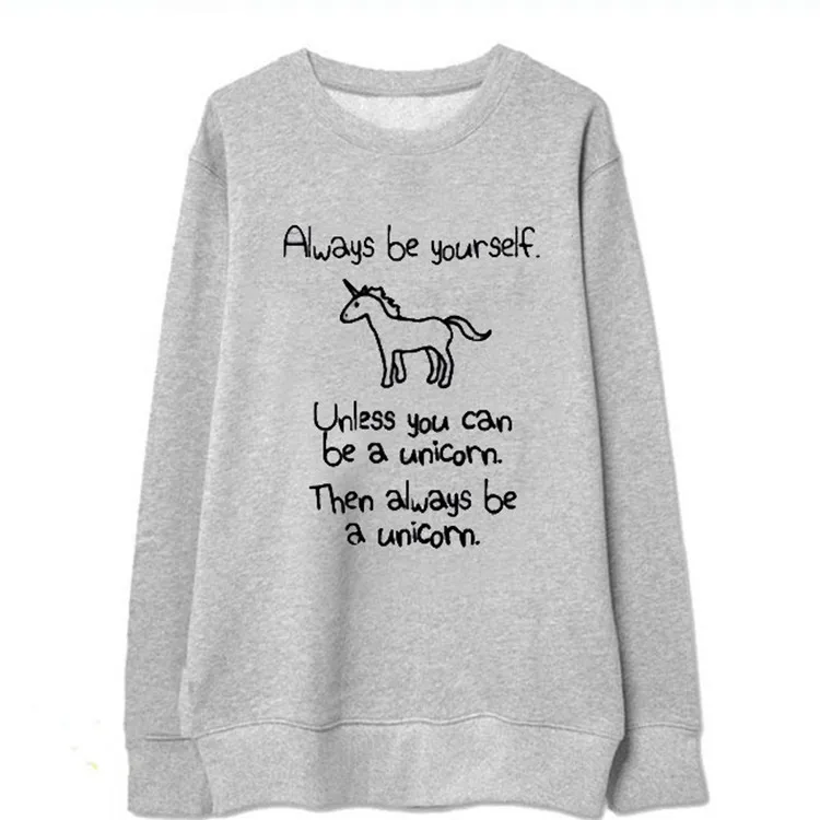 

unicorn sweatshirt woman be yourself hoodies women plus size gothic korean hoodie 2020 harajuku festival clothing casual M
