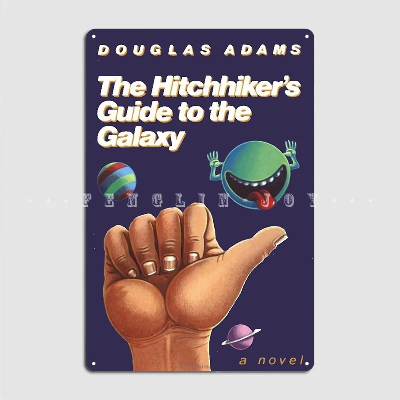 

The Hitchhiker's Guide To The Galaxys Cover Metal Sign Wall Pub Cinema Personalized Mural Painting Tin Sign Poster