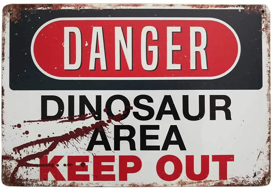 

Danger Dinosaur Area Keep Out Retro Vintage Metal Tin Sign Funny Boy's Bedroom Wall Decor Man Cave Coffee Bar Signs 8X12 Inches