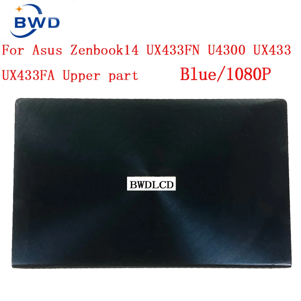 Оригинальный Новый ЖК-экран в сборе для ASUS ZenBook 14 Lingya Deluxe14 UX433FN UX433FA UX433 с