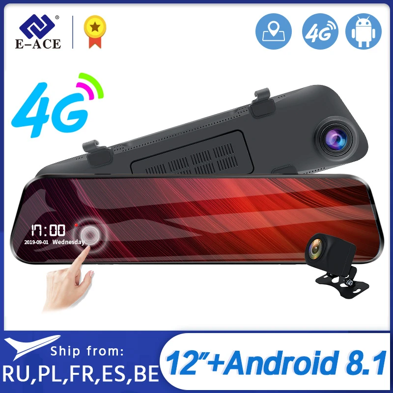 E ACE Автомобильный видеорегистратор 12 дюймов зеркало заднего вида 4G Android 8 1 GPS