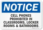 Примечание-сотовые телефоны запрещены в классных комнатах, раздевалках и ванных комнатах, жестяной знак 8X12, предупреждающий знак для помещений и улицы