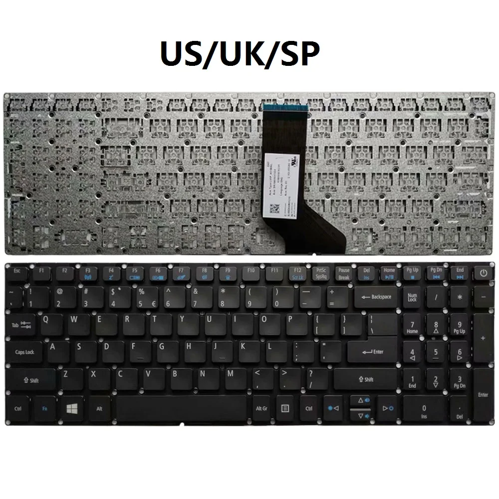 

US/UK/Sp/Spanish keyboard for Acer Aspire EX251 EX2511G EX2519-C6K T5000 E5-576 E5-576G E5-576T E5-574 E5-574G E5-722 E5-722G