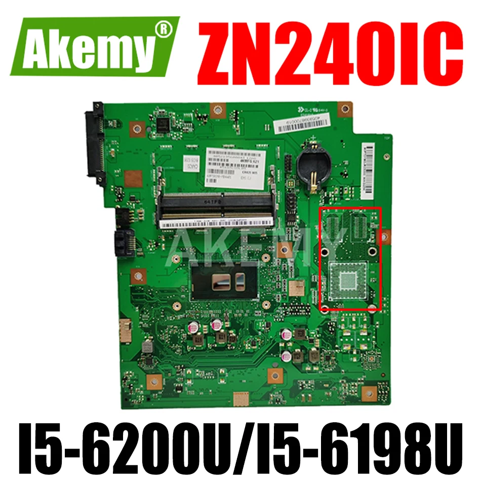 

NEW!!! AKEMY ZN240IC All-in-one Desktop mainboard For Asus ZN240IC ZN240I ZN240 motherboard SR2EY I5-6200U/I5-6198U CPU