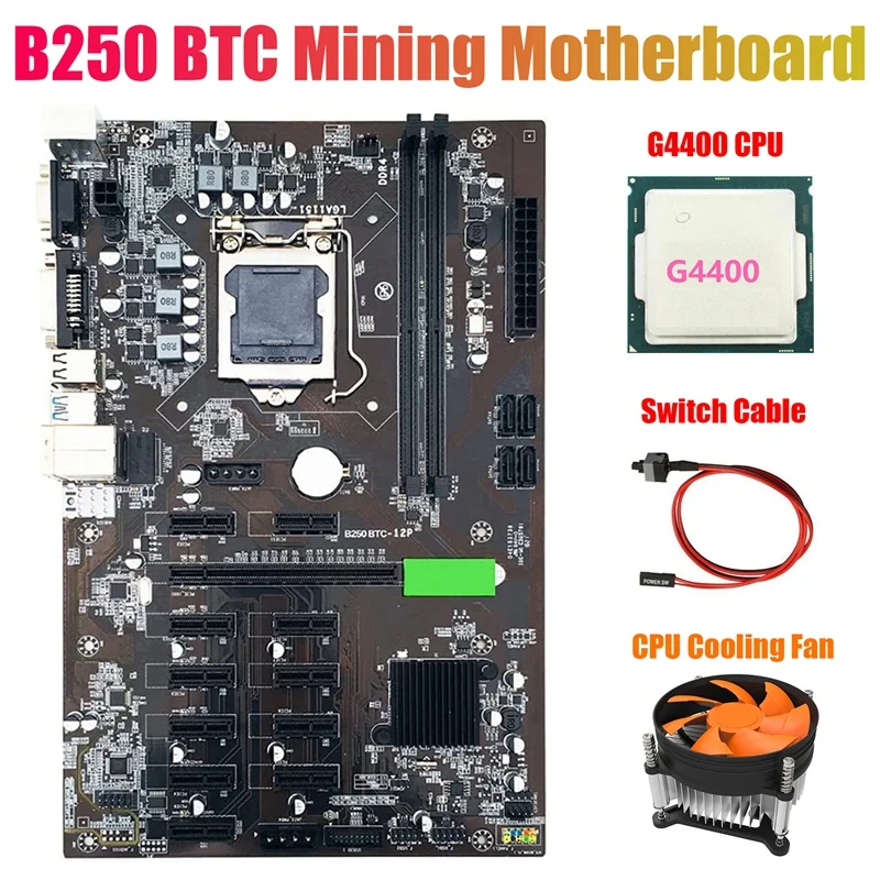 

B250 BTC Mining Motherboard with G4400 CPU+Cooling Fan+Switch Cable 12XGraphics Card Slot LGA 1151 DDR4 USB3.0 for BTC