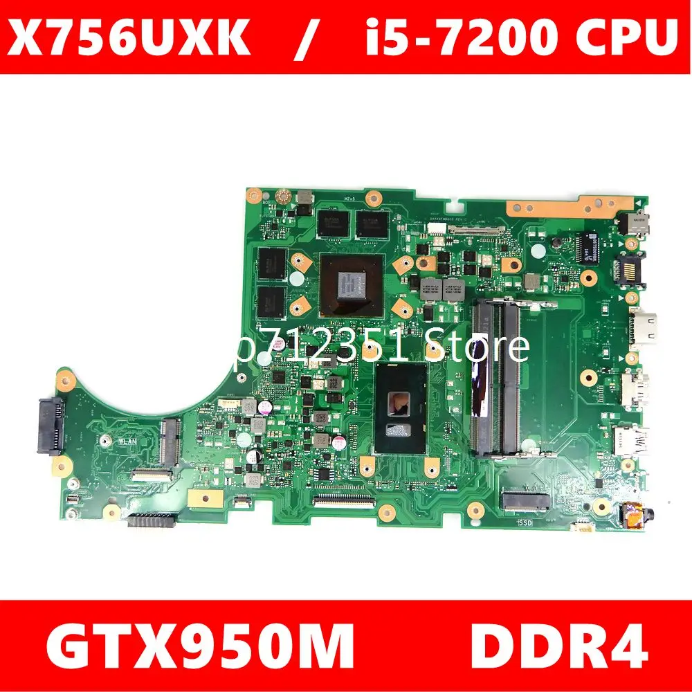 X756UXK материнская плата REV3.2 i7 7200CPU GTX950M для Asus X756U X756UWK X756UX X756UJ X756UW X756UV X756UXM