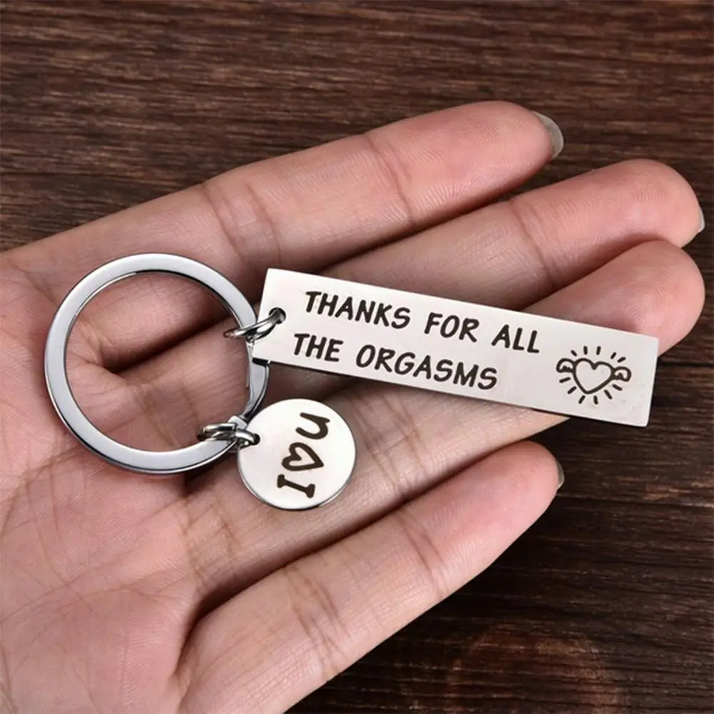 

Anti-rust Steel Keychain Funny Keychain Women Men Charm Couple Keyring Thanks For All Orgasms Letter A-z Love Gift Girlfrie W4s2