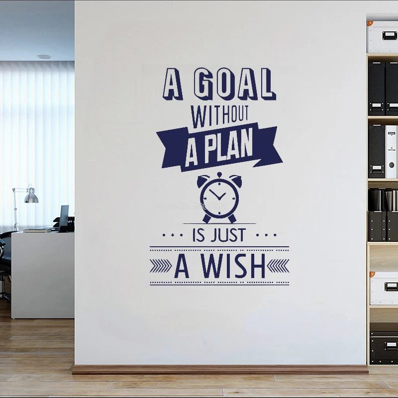 Цель без плана-это лишь пожелание Цитата наклейки на стену для офиса работы