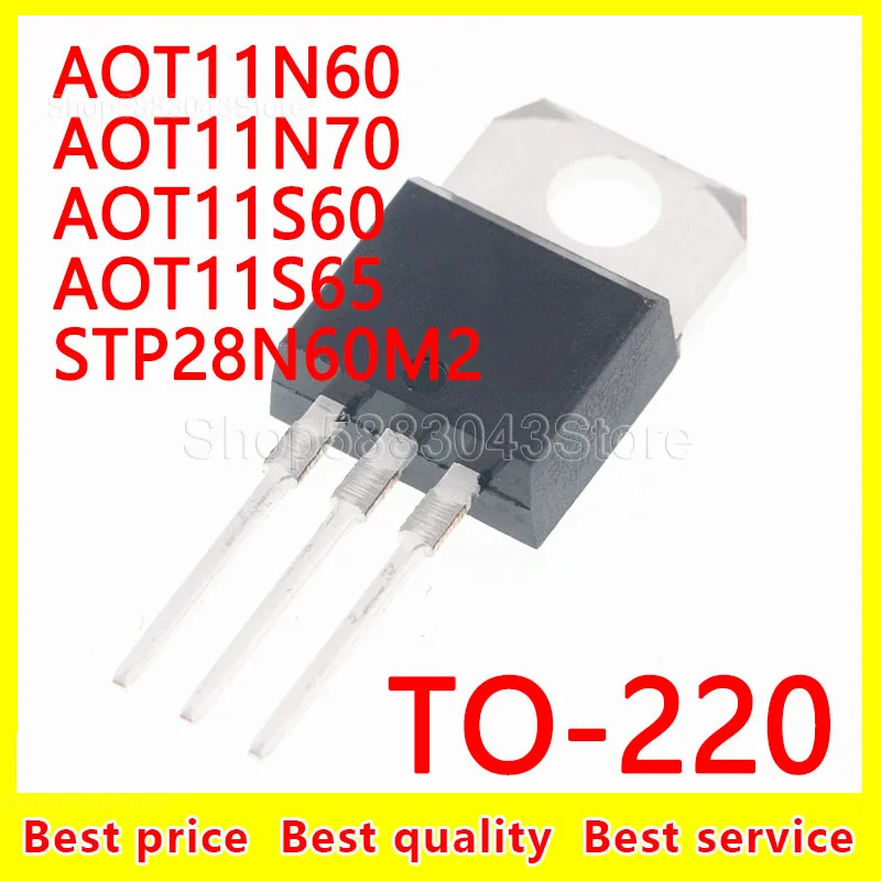 

(10 шт.) 100% Новый оригинальный набор микросхем AOT11N60 AOT11N70 AOT11S60 AOT11S65 STP28N60M2 TO-220