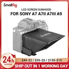 Солнцезащитный экран SmallRig A7M3 для камер Sony A7 A7II A7III A9 серии 2215