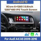 Автомобильная Мультимедийная система, плеер на Android 10, 8 ядер, 6 ГБ ОЗУ, 8,8 Гб ПЗУ, с GPS, для Audi A4, A4L, B8, A5, 128-2009 ГГц, 2016 дюйма