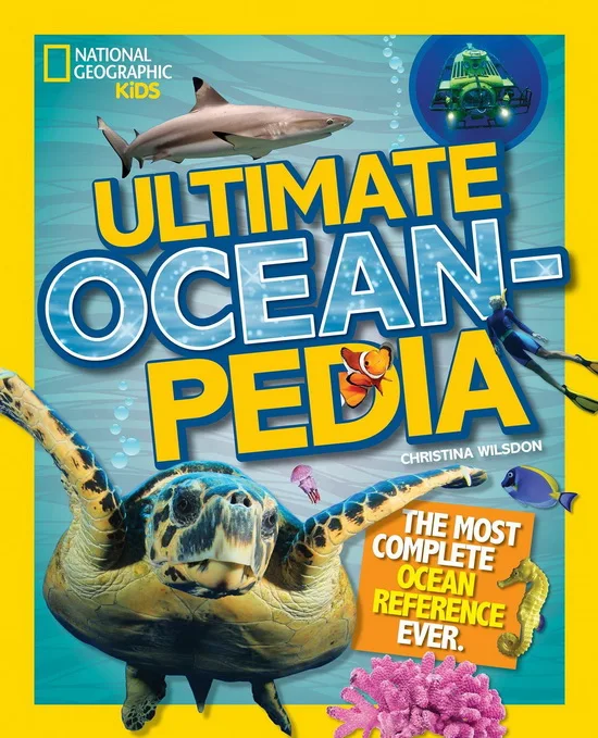 

National Geographic Kids Ultimate Oceanpedia STEAM Original Children Popular Science Books