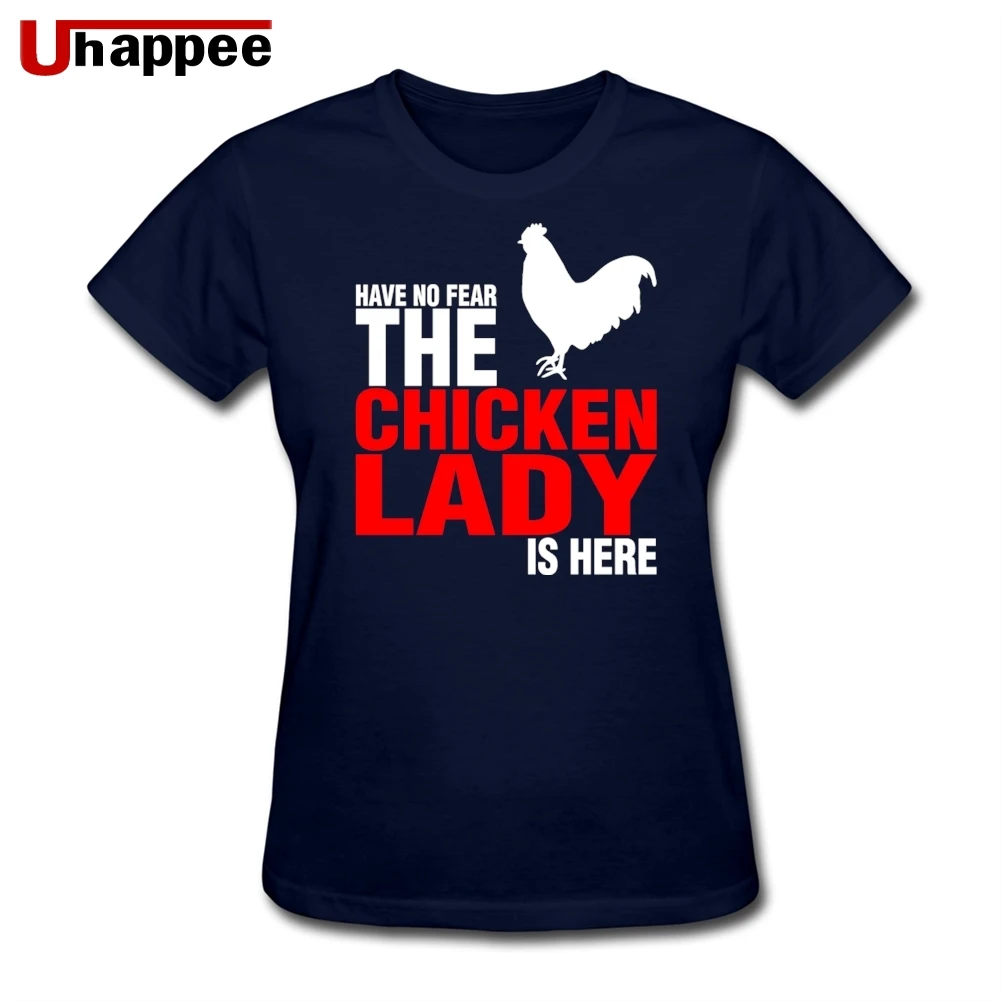 Have No Fear The Chicken Lady Is Here футболка женская с коротким рукавом из 100% хлопка одежда
