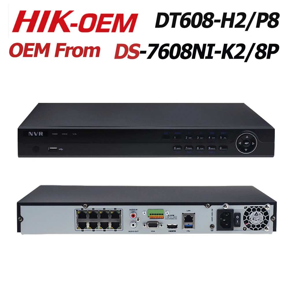 Hikvision OEM NVR DS 7608NI K2/8 P (OEM Модель: DT608 H2/P8) 8CH 8 poe для POE камеры 8MP 4K 2 SATA сетевой