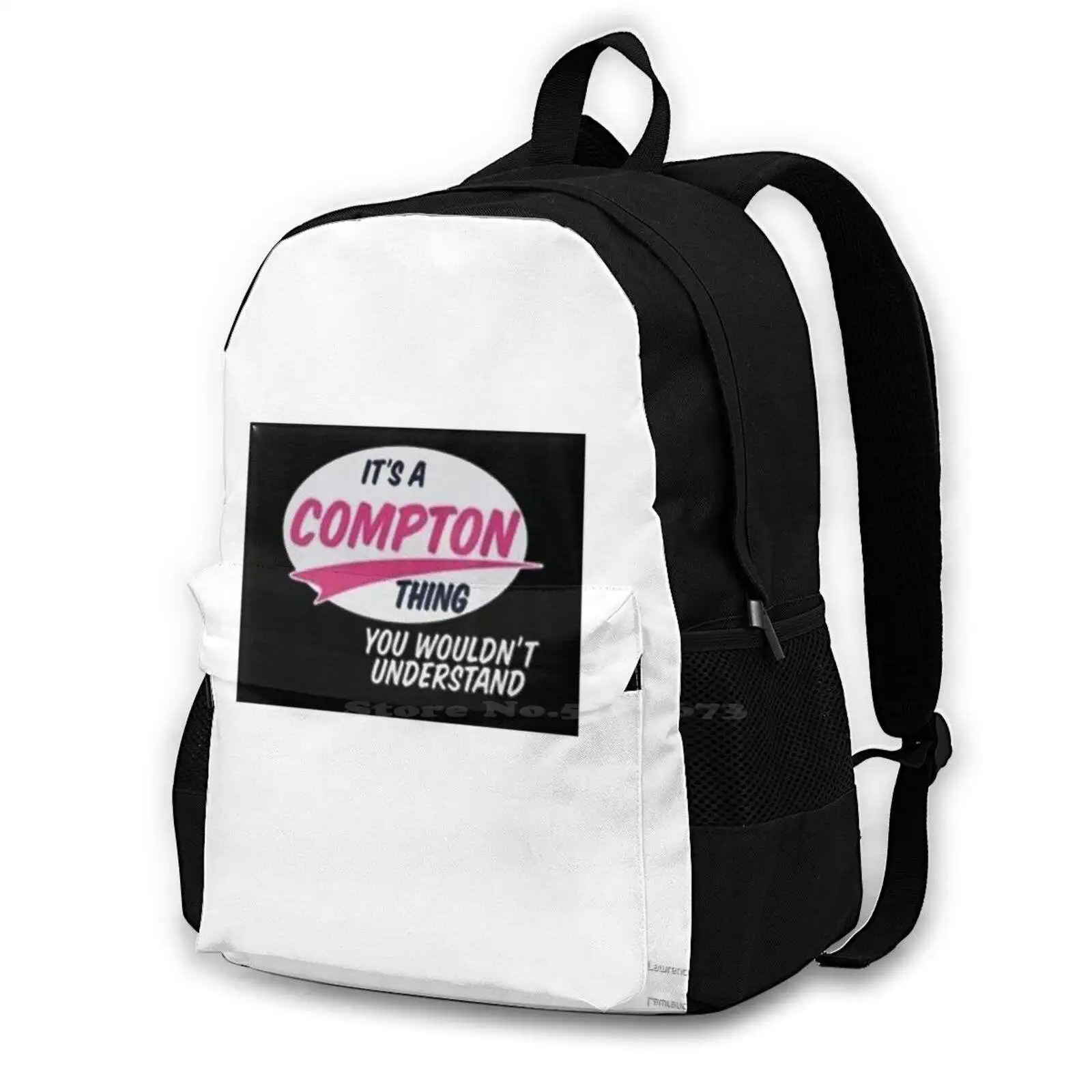 

It'S A Compton Thing School Bags For Teenage Girls Laptop Travel Bags Compton City Wouldnt Understand Rap Hip Hop Shakur